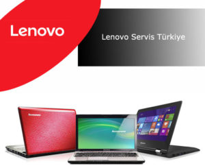 Lenovo Servis Türkiye